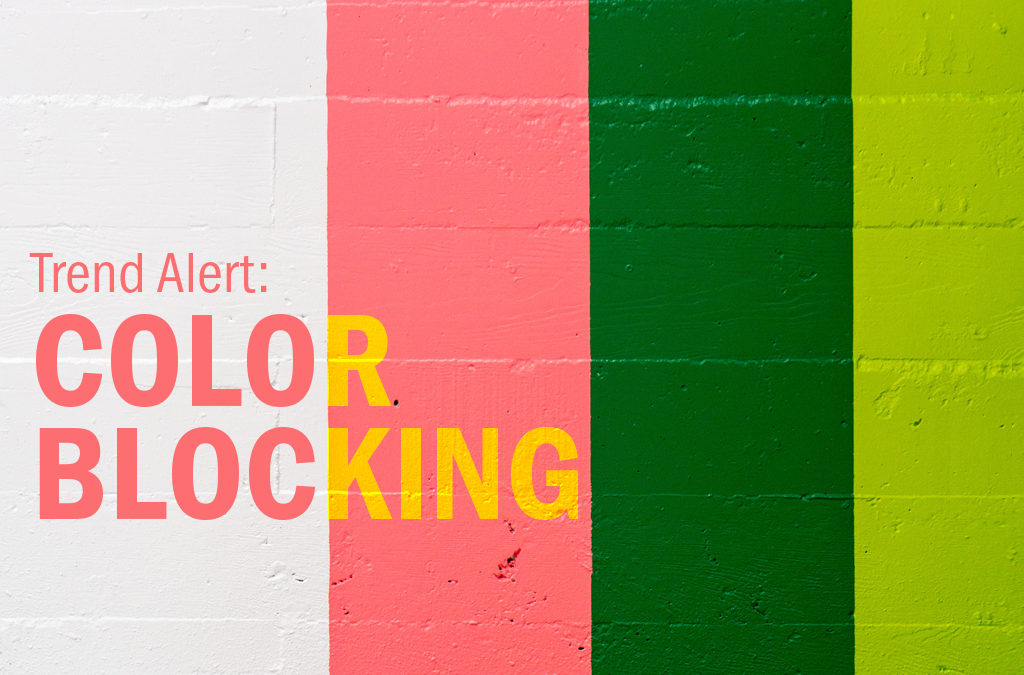 The Color Blocking Trend
