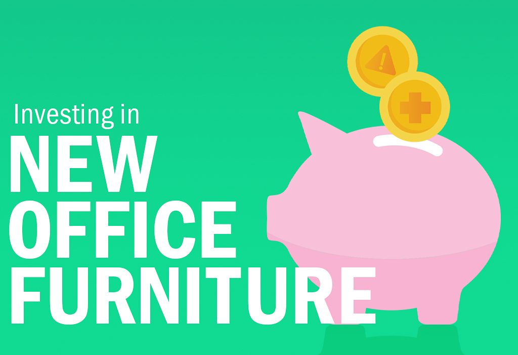 investing in new office furniture
